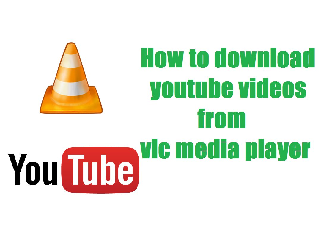 download youtube video with vlc