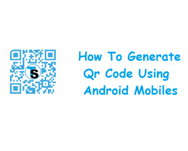 How To Generate Qr Code Using Android Mobiles